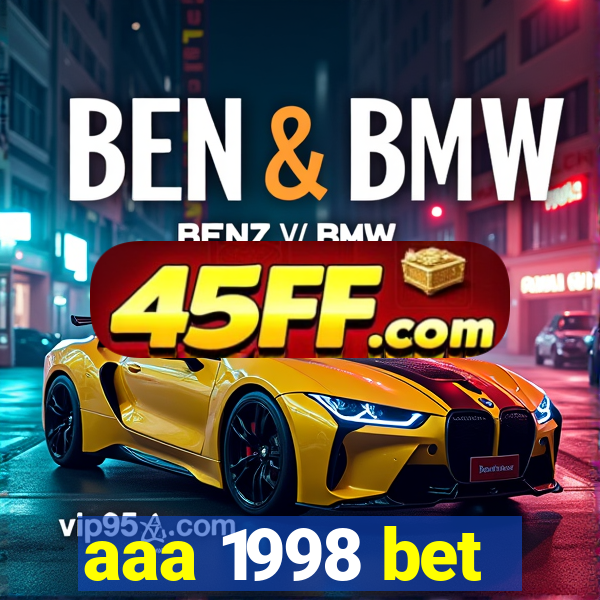 aaa 1998 bet